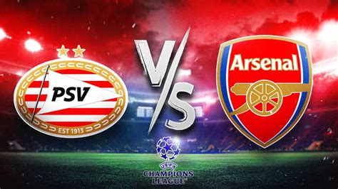Where to watch Arsenal vs PSV Eindhoven live stream, TV .